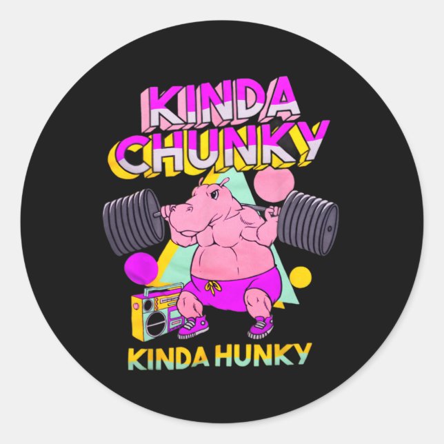 Adesivo Redondo Tipo Chunky Kinda Hunky (Frente)