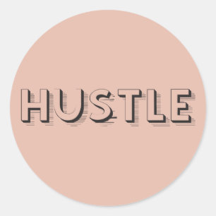 Adesivo Redondo Tipografia Moderna Hustle
