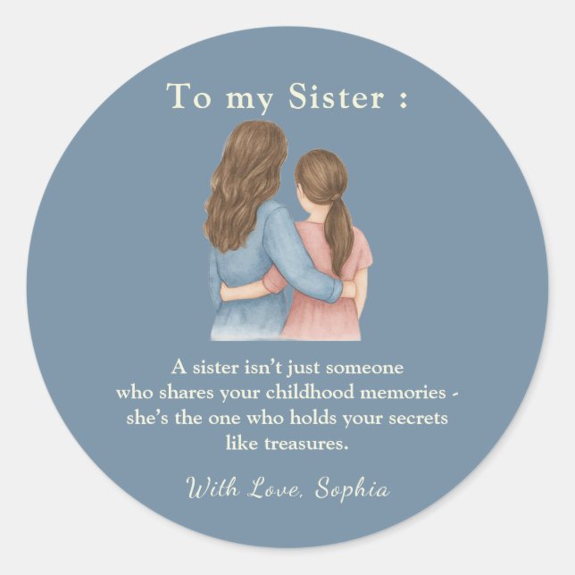 Adesivo Redondo To My Sister – Classic Round Photo Sticker (Frente)