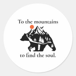 Adesivo Redondo To the mountains to find the soul