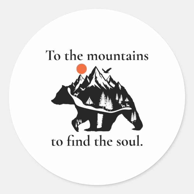 Adesivo Redondo To the mountains to find the soul (Frente)