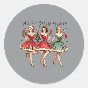 Adesivo Redondo Todas as Senhoras Jingle Engraçado Natal Vintage