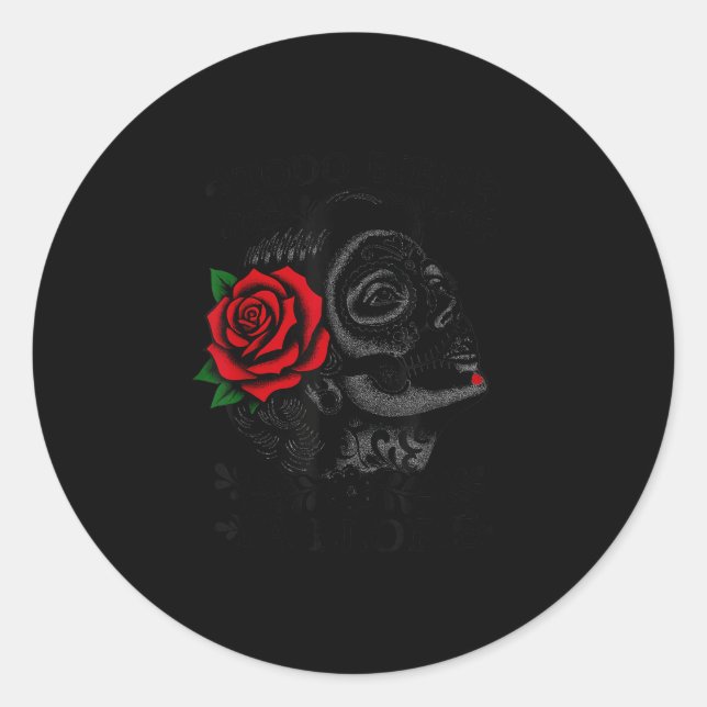 Adesivo Redondo Todo Bien Ya Lloré Sugar Skull Day Of The Dead  (Frente)