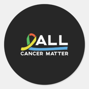 Adesivo Redondo Todo o problema com o Cancer Dia Mundial do Cancer