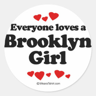 Adesivo Redondo Todos ama uma menina de Brooklyn
