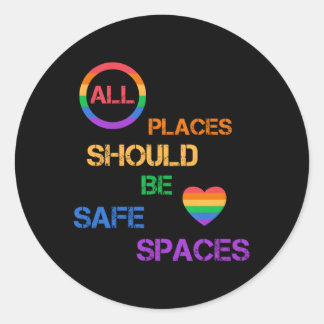 Adesivo Redondo Todos Os Lugares Devem Ser Espaços Seguros Lgbtq P