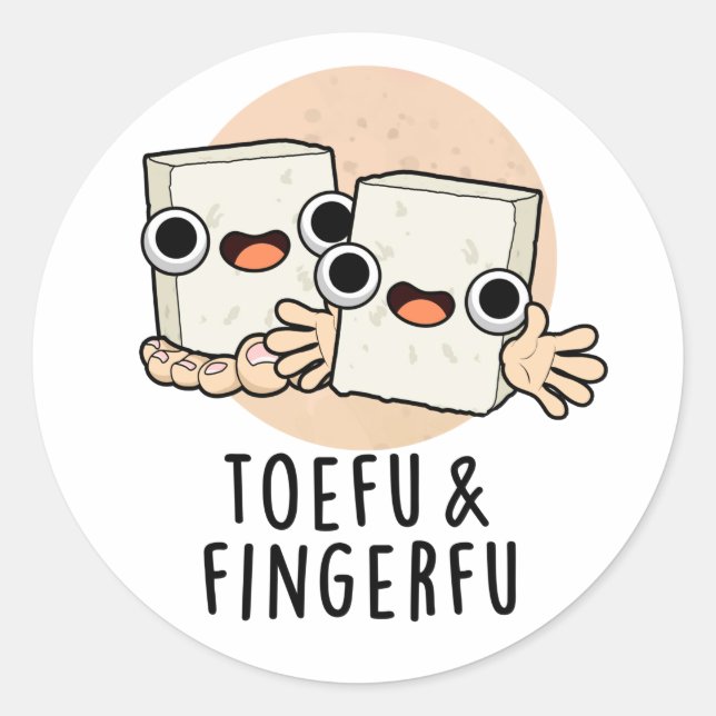 Adesivo Redondo Toefu Fingerfu Comida Engraçada Tofu Pun (Frente)