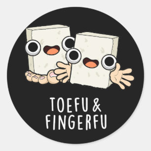 Adesivo Redondo Toefu Fingerfu Comida Engraçada Tofu Pun Dark BG