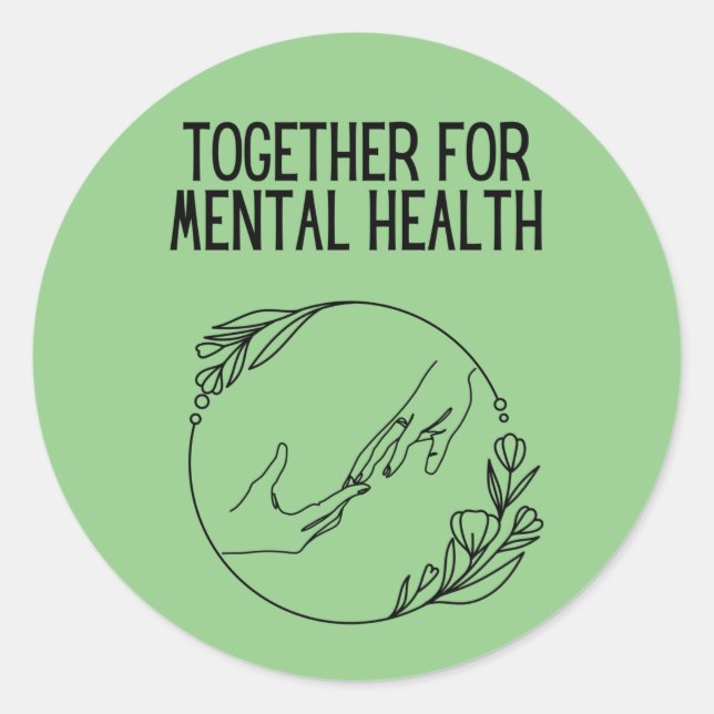 Adesivo Redondo Together For Mental Health (Frente)