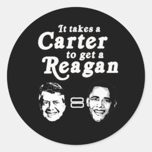 Adesivo Redondo Toma um Carter para obter um Reagan