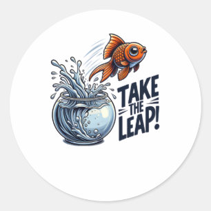 Adesivo Redondo Tome O Salto - Peixe Goldfish Motivacional Saltand