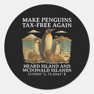Adesivo Redondo Tornar os pinguins isentos de impostos Mais Uma Ve