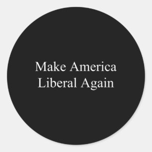 Adesivo Redondo Torne a América Liberal Novamente - Anti-trump