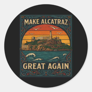Adesivo Redondo Torne O Excelente Alcatraz Novamente Engraçado Tru