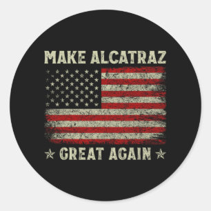 Adesivo Redondo Torne O Excelente Alcatraz Novamente Engraçado Tru