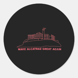 Adesivo Redondo Torne o Excelente Alcatraz novamente engraçado Tru