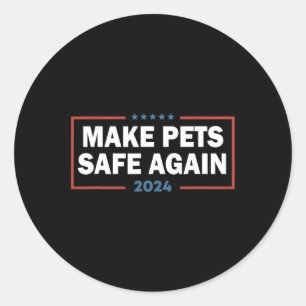 Adesivo Redondo Torne Os Animais Seguros Novamente Trump Harris De