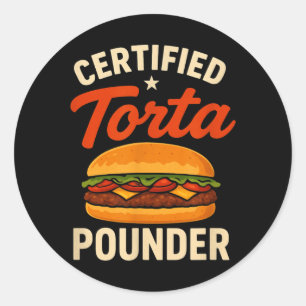 Adesivo Redondo Torta Certificada Esmagadora Comida Mexicana Diver