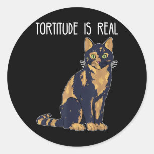 Adesivo Redondo Tortitude É Verdadeiro Tortoise Shell Tortie Cat