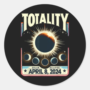 Adesivo Redondo Total Eclipse Solar 2024 Totalidade Funny Total Ec