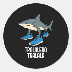 Adesivo Redondo Tralalalero Tralala Italiano Brainrot Memória Engr