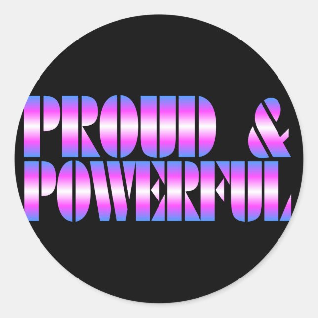 Adesivo Redondo Trans Pride PROUD & POWERFUL (Frente)