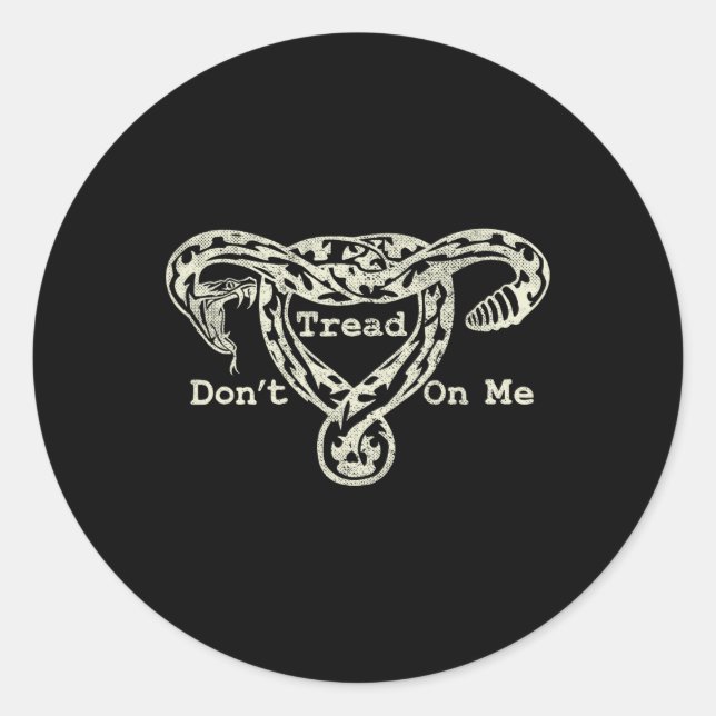 Adesivo Redondo Tread On Me Uterus Cobra Pro Roe Feminista (Frente)