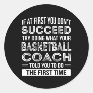 Adesivo Redondo Treinador De Basquete, Divertimento Obrigado Prese