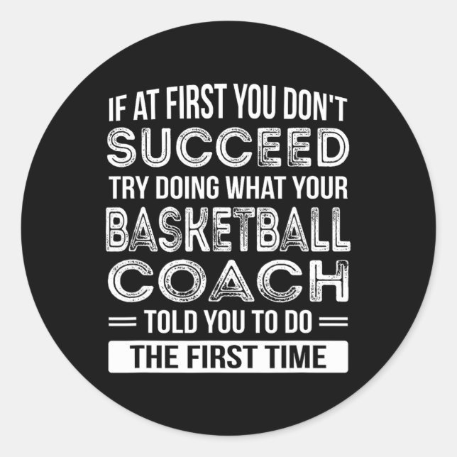 Adesivo Redondo Treinador De Basquete, Divertimento Obrigado Prese (Frente)