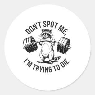 Adesivo Redondo Treino de musculação Não me ajude, estou tentando