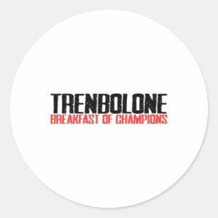 Adesivo Redondo Trenbolone Café Da Manhã De Champiões, Giro De Con