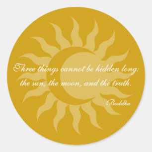 Adesivo Redondo Três coisas não podem ser citações escondidas