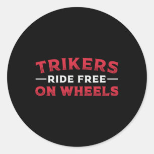 Adesivo Redondo Triker Trikers Ride Free On Wheeler Motor Trike
