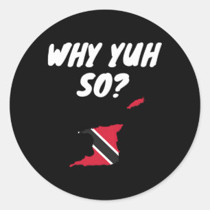 Adesivo Redondo Trinidad E Tobago Sayings Trini Pride Flag Dna