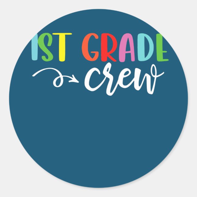 Adesivo Redondo Tripulação De 1rua 1rua Dia Da Escola De Primeiro  (Frente)