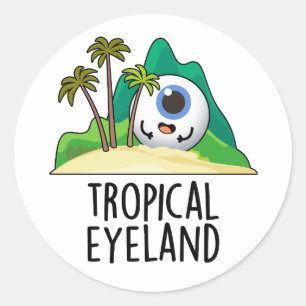 Adesivo Redondo Tropical Eye-land Piada Ilha Engraçada