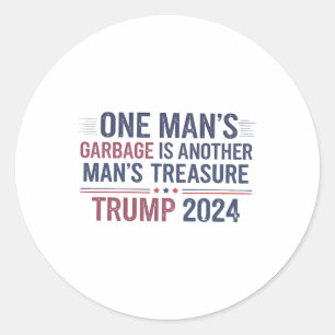 Adesivo Redondo Trump 2024 Garge de um homem é outro tesouro