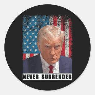 Adesivo Redondo Trump 2024 Mug Shot Presidente Nunca Entregue Sina