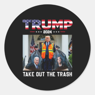 Adesivo Redondo Trump 2024 Tira O Lixo Engraçado Do Lixo