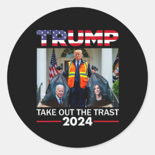 Adesivo Redondo Trump 2024 Tira O Lixo Engraçado Do Lixo