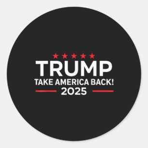 Adesivo Redondo Trump 2025 - Donald Trump 2025 Take America Byck