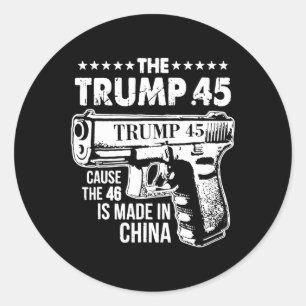 Adesivo Redondo Trump 45 Porque 46 É Feito Na China
