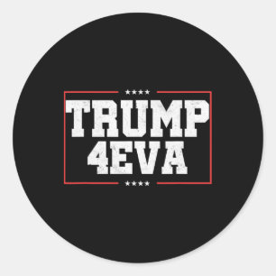 Adesivo Redondo Trump 4eva! Presente Divertido Pro Trump