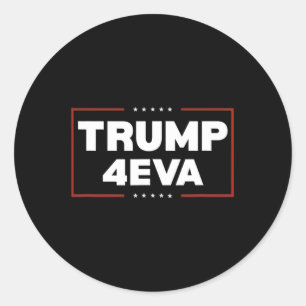 Adesivo Redondo Trump 4eva Presidente Trump 4eva
