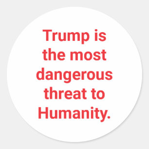 Adesivo Redondo Trump Ameaça a Humanidade Hankamer Artjunkhaus Amo