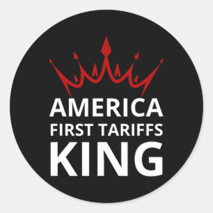 Adesivo Redondo Trump America Primeiro Tarifas King Tarifas Trabal