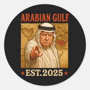 Adesivo Redondo Trump Arabian Golfo 2025 Funny Trump Golfo Da Aráb