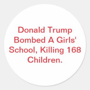 Adesivo Redondo Trump Bombardeou Matou Crianças Hankamer Artjunkha