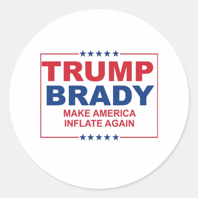 Adesivo Redondo Trump Brady 2016: Faça a América Inflar Novamente (Frente)