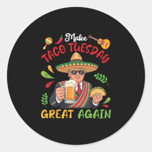 Adesivo Redondo Trump Com Tacos E Cerveja Faz Terça-Feira De Tacos